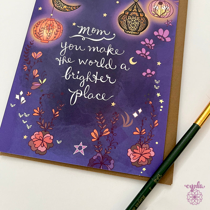 Mom Card Lanterns - mothers day mama brighter place thanks best mom. Beautiful, illustrated lantern card by Cindy LaColla of Cynla.